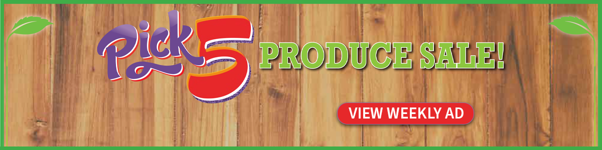 Produce Pick 5 Sale